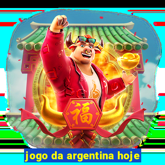 jogo da argentina hoje