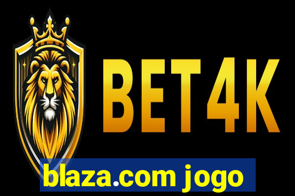 blaza.com jogo