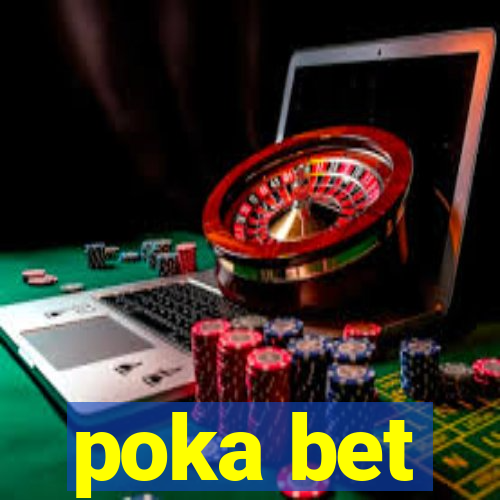 poka bet