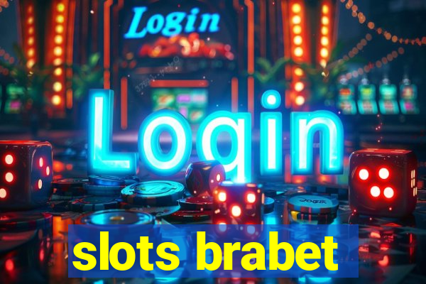 slots brabet