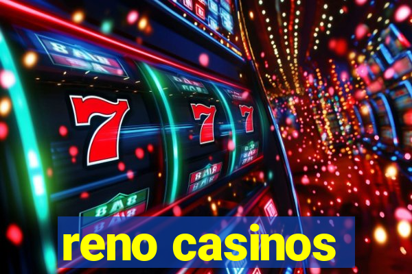 reno casinos