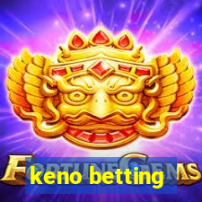 keno betting