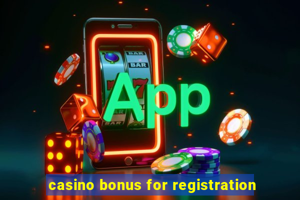 casino bonus for registration