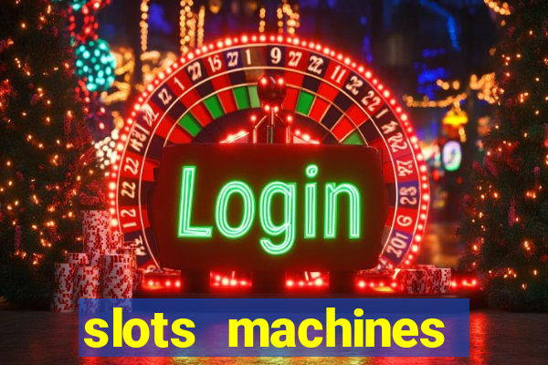 slots machines online free