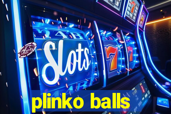 plinko balls