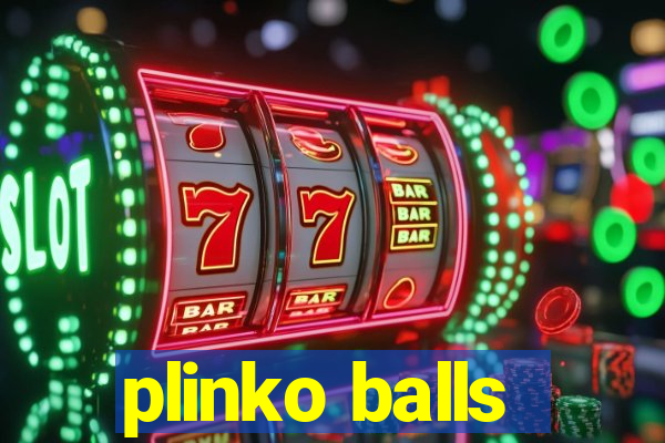 plinko balls