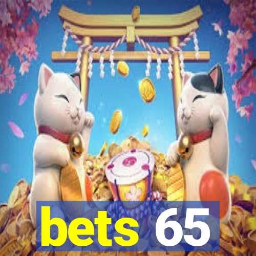 bets 65