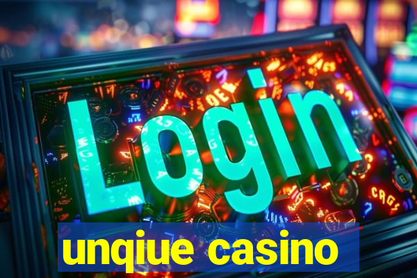 unqiue casino