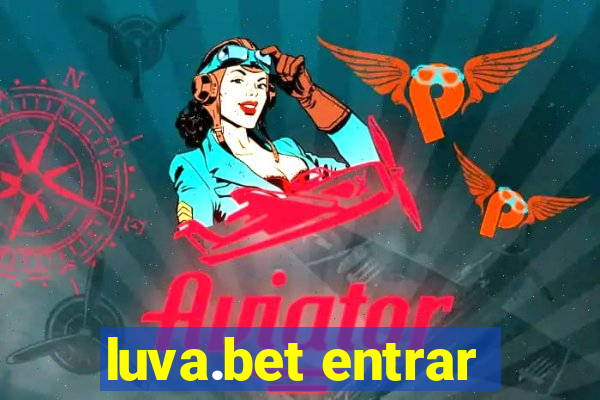 luva.bet entrar