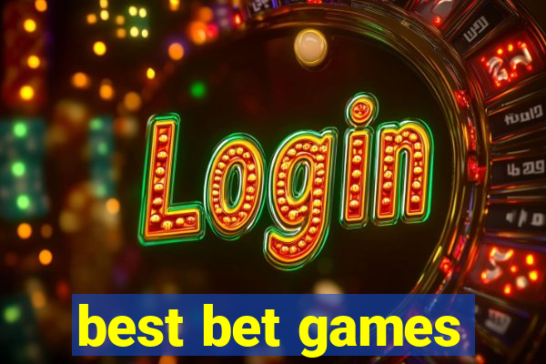 best bet games