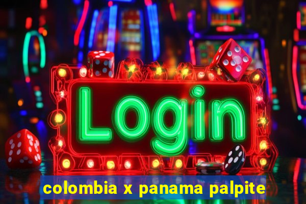 colombia x panama palpite