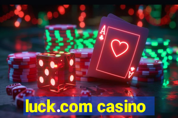 luck.com casino