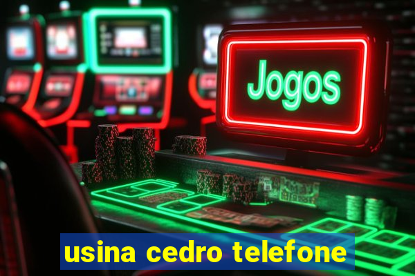 usina cedro telefone