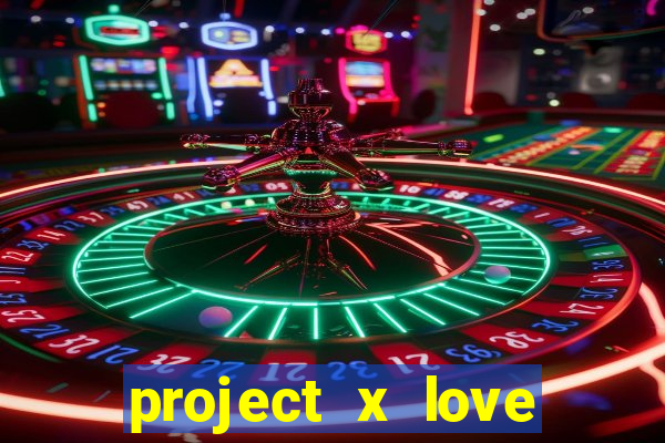 project x love potion blaze gallery