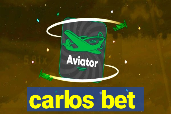 carlos bet