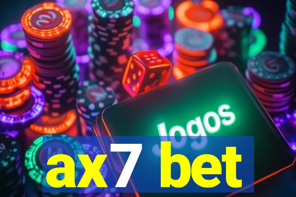 ax7 bet