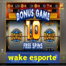 wake esporte