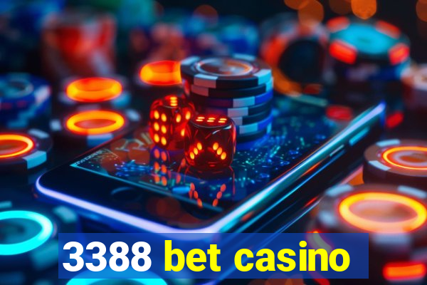 3388 bet casino