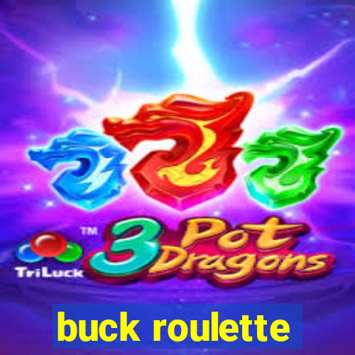 buck roulette