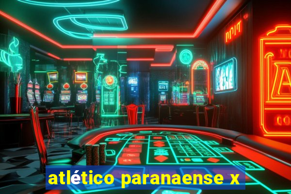 atlético paranaense x