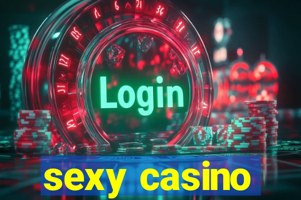 sexy casino