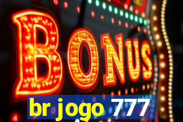 br jogo 777