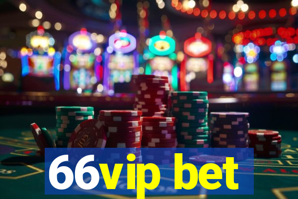 66vip bet