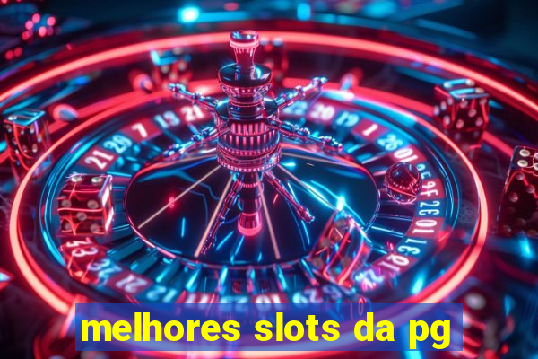 melhores slots da pg