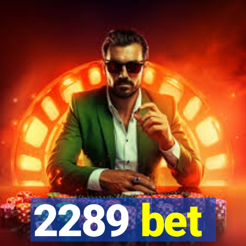 2289 bet