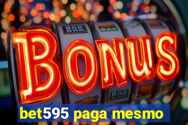 bet595 paga mesmo