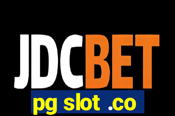 pg slot .co