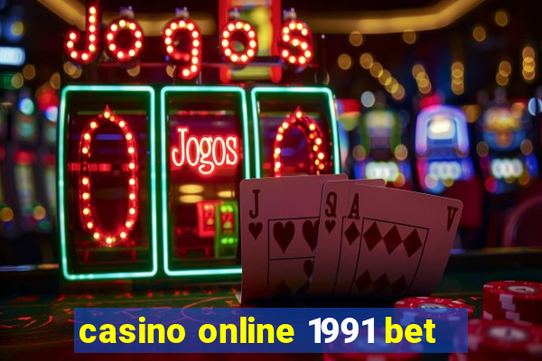 casino online 1991 bet