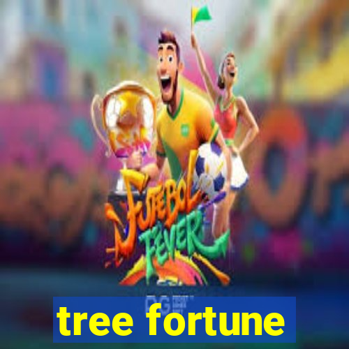 tree fortune