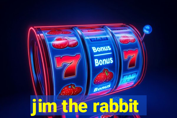 jim the rabbit