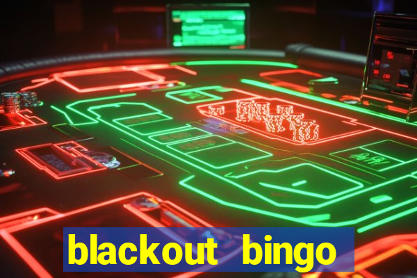 blackout bingo promo code