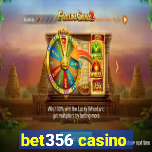 bet356 casino