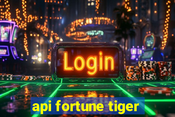 api fortune tiger