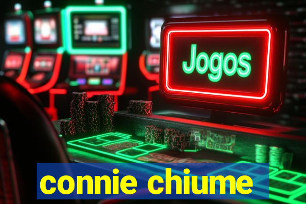 connie chiume