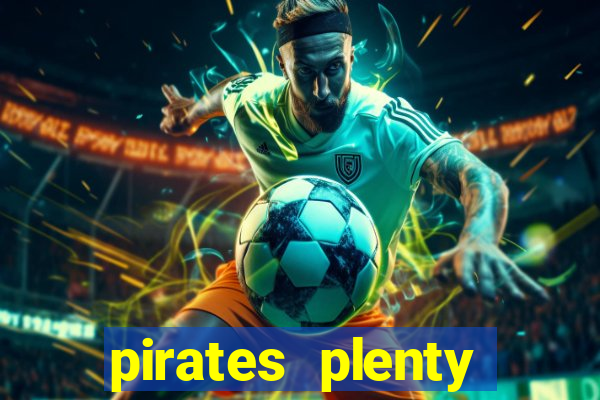 pirates plenty megaways slot