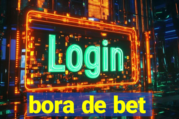 bora de bet