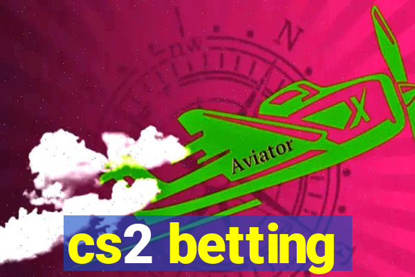 cs2 betting