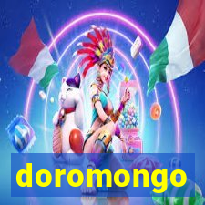 doromongo