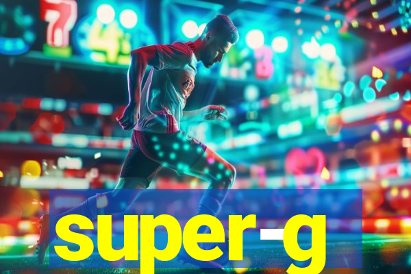 super-g