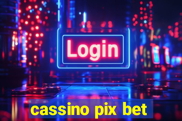 cassino pix bet