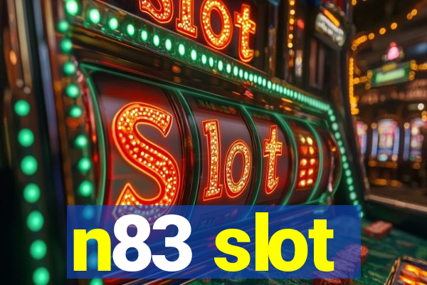 n83 slot