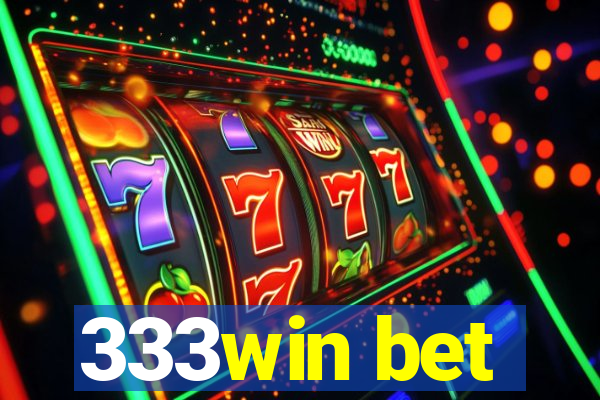 333win bet