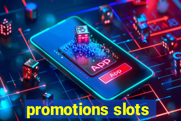 promotions slots