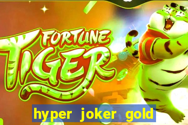 hyper joker gold blitz slot