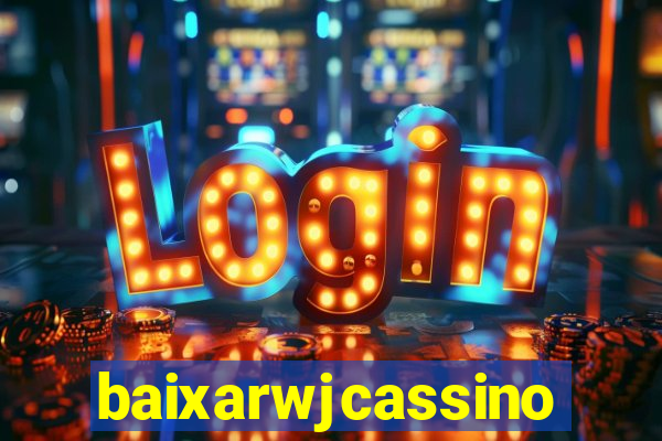 baixarwjcassino