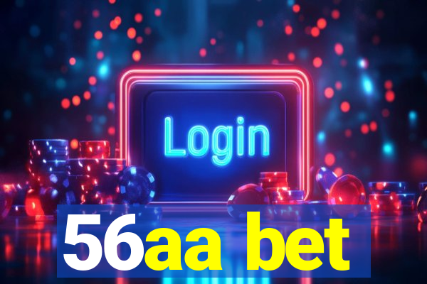 56aa bet